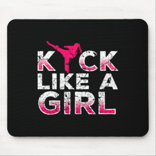 Ich trete wie ein Mädchen-Karate Kickboxen Mädchen Mousepad