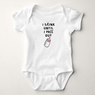 Ich trinke bis ich ohnmächtig werde baby strampler