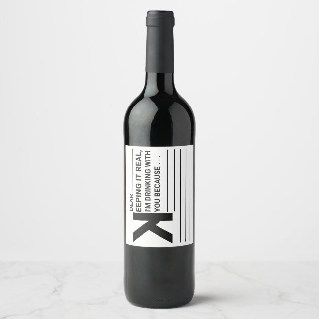 Ich trinke mit dir, weil... weinetikett (Vorderseite)