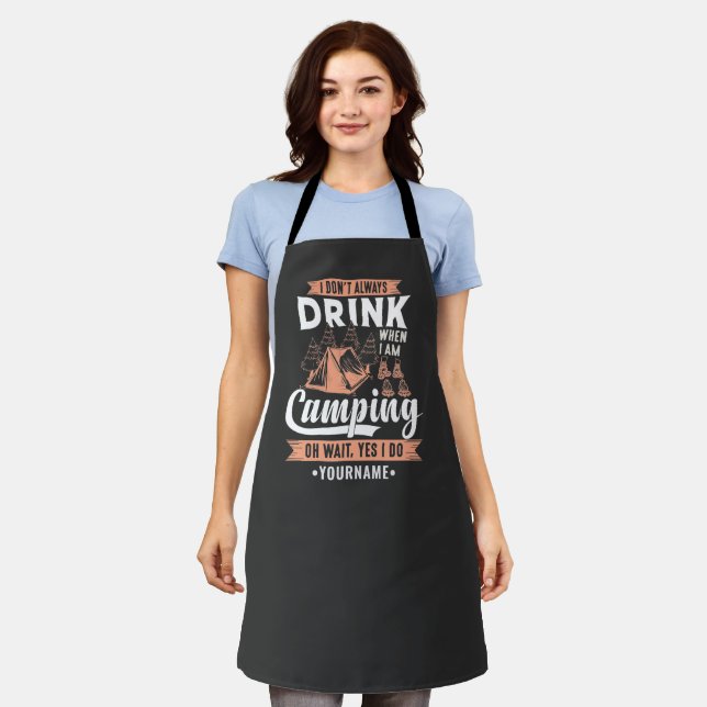 Ich trinke nicht immer, wenn ich Camping bin Schürze (Getragen)