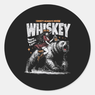 Ich trinke nicht immer Whiskey, aber wenn ich lust Runder Aufkleber