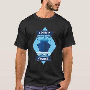 Ich trinke nicht und fahre nicht Ich sitze und cr T-Shirt