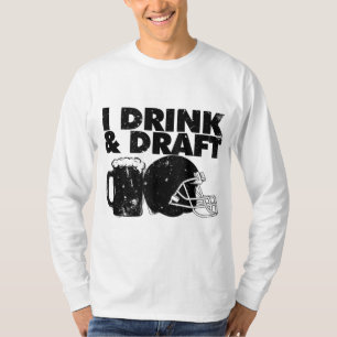 Ich trinke und Entwurf lustige Fantasy Football En T-Shirt
