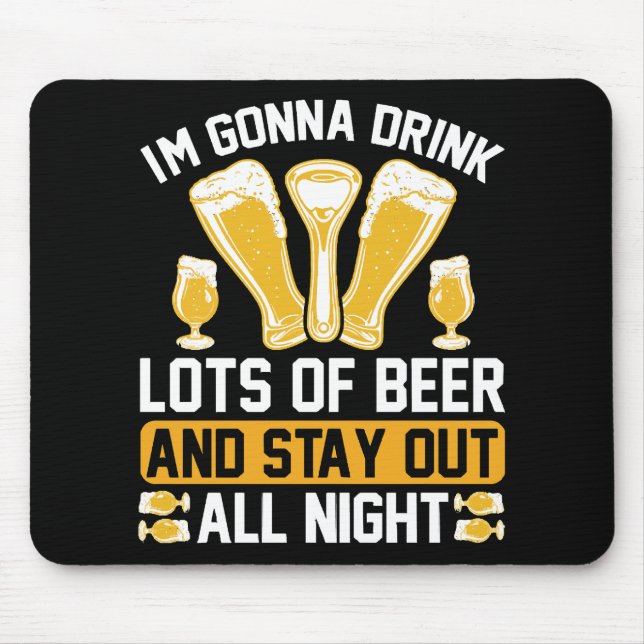 Ich trinke viel Bier Mousepad (Vorne)