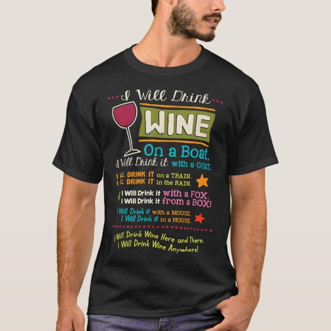 Ich trinke Wein überall T-Shirt (Vorderseite)