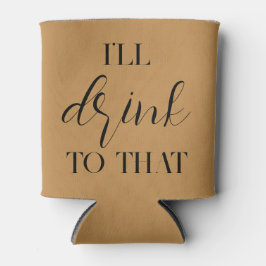 Ich trinke zu dieser Hochzeitsnadel. Dosenkühler