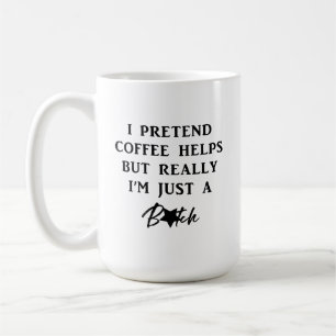 Ich tu so, als ob Kaffee hilft, Kaffee zu trinken Kaffeetasse