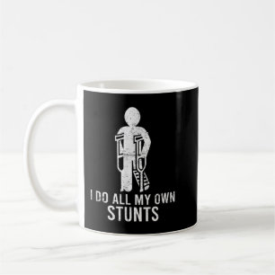 Ich tue alle meine eigenen Stunts erhalten gute Ge Kaffeetasse