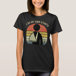 Ich tue alle meine eigenen Stunts Vintag gebrochen T-Shirt