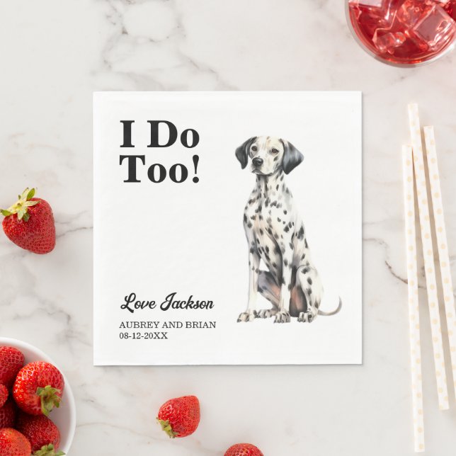 Ich tue auch! Dalformation Dog Pet Wedding Serviette (Beispiel)
