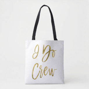 Ich tue Crew-Gold und weiße Hochzeits-Party-Tasche