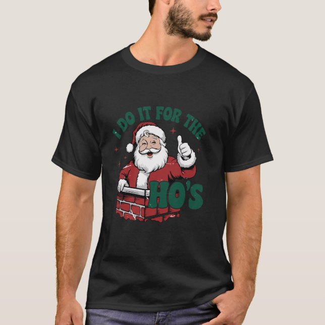 Ich tue es für das sonnige, unpassende Weihnachten T-Shirt (Vorderseite)