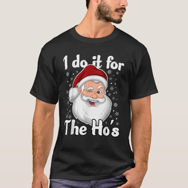 Ich tue es für das sonnige, unpassende Weihnachten T-Shirt (Vorderseite)