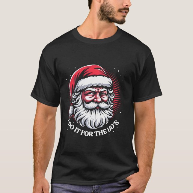 Ich tue es für das sonnige, unpassende Weihnachten T-Shirt (Vorderseite)