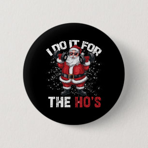 Ich tue es für das sonnige Weihnachtsfest Button
