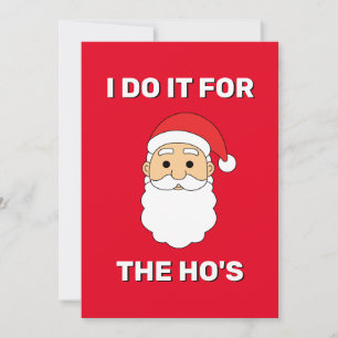 Ich tue es für den Weihnachtsmann des Ho, der unhe Feiertagskarte