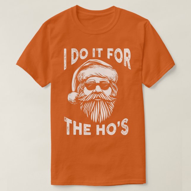 Ich tue es für die sonnige Weihnachtssonne Cool T-Shirt (Design vorne)
