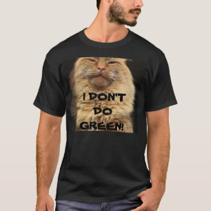 Ich tue kein grünes Orangen-Grumpy-Kitty T-Shirt