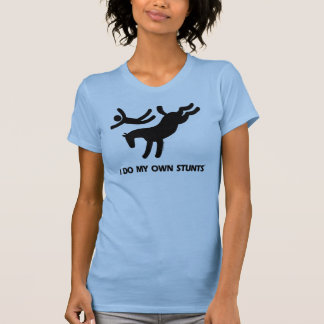 Ich tue mein eigenes Stunts™ Pferd: humorvolles T-Shirt
