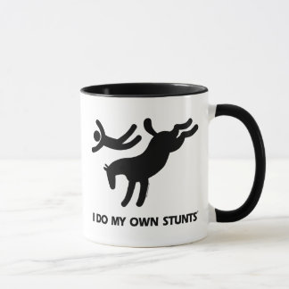 Ich tue mein eigenes Stunts™ Pferd: humorvolles Tasse