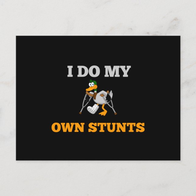 Ich tue meine eigene Stunts Funny Duck Postkarte (Vorderseite)