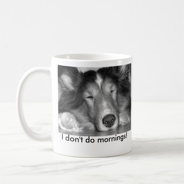 Ich tue nicht Morgen-sheltie Tasse (Links)