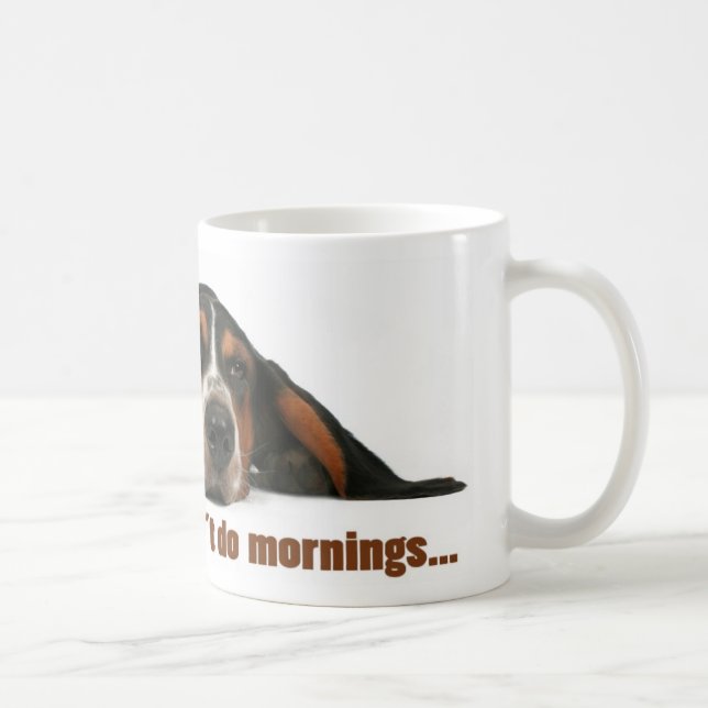 Ich tue nicht Morgen Tasse (Rechts)
