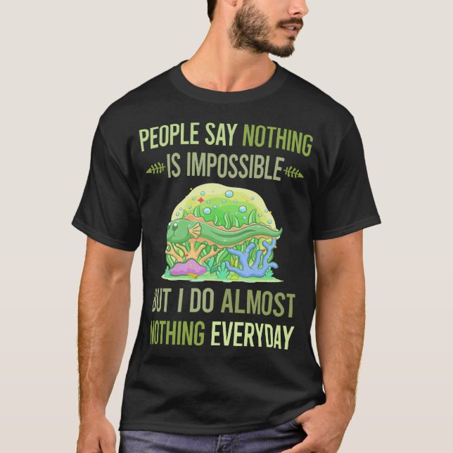 Ich tue nichts Eel 12 T-Shirt (Vorderseite)