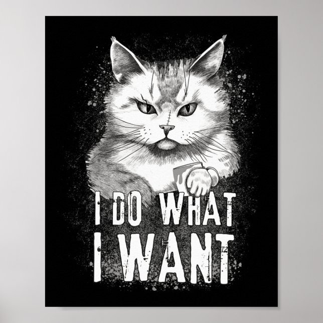 Ich tue, was ich Cat Halloween Funny Cat Halloween Poster (Vorne)