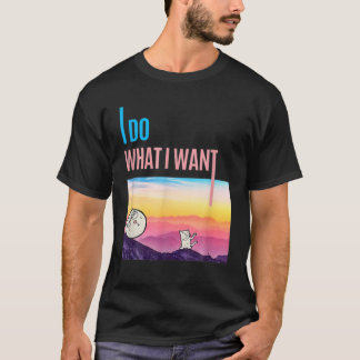 Ich tue, was ich Cat Lover Funny Gewollt habe T-Shirt