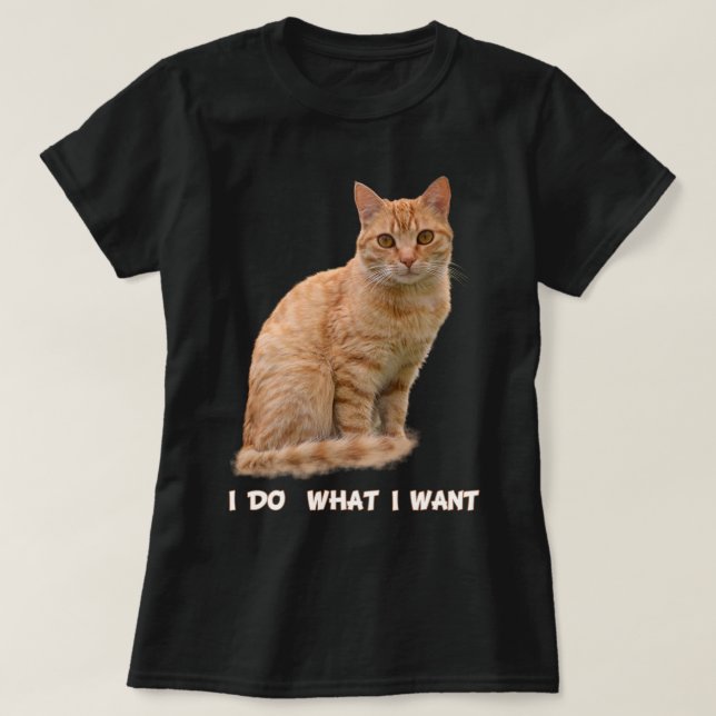 Ich tue, was ich Funny Orange Tabby Cat Lovers Gif T-Shirt (Design vorne)