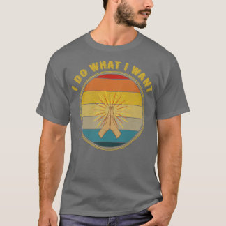 Ich tue, was ich geschlossene Gebet-Hände Gewollt T-Shirt