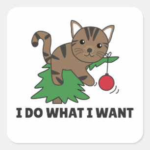Ich tue, was ich Gewollt eine lustige Weihnachtska Quadratischer Aufkleber
