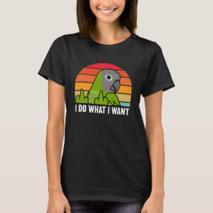 Ich tue, was ich Gewollt Papagei I Dusky Kopfknüpp T-Shirt