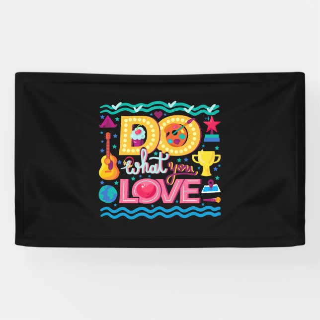 Ich tue, was ich Liebe Banner (Horizontal)