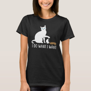 Ich tue, was ich lustige Katze und Kaffee Gewollt  T-Shirt