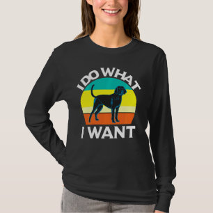 Ich tue, was ich mit meinem Foxhound Gewollt habe T-Shirt