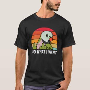 Ich tue, was ich Parrot Gewollt habe, ich Mustache T-Shirt