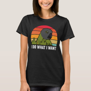 Ich tue, was ich Parrot in Senegal-Papagei Gewollt T-Shirt