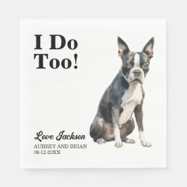 Ich tue zu Boston Terrier Pet Wedding Serviette
