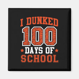 Ich tunkte 100 Tage Schule Sketll 100. Tag Kinder  Magnet