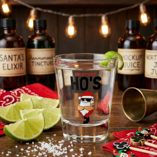 Ich tu's für die Mädels – Ho Ho Ho Santa Schnapsgl Schnapsglas