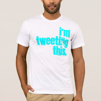 ich tweete dieses T-Shirt