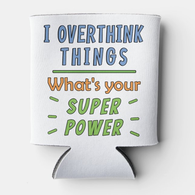 Ich überdenke Dinge Dosenkühler (Vorderseite)