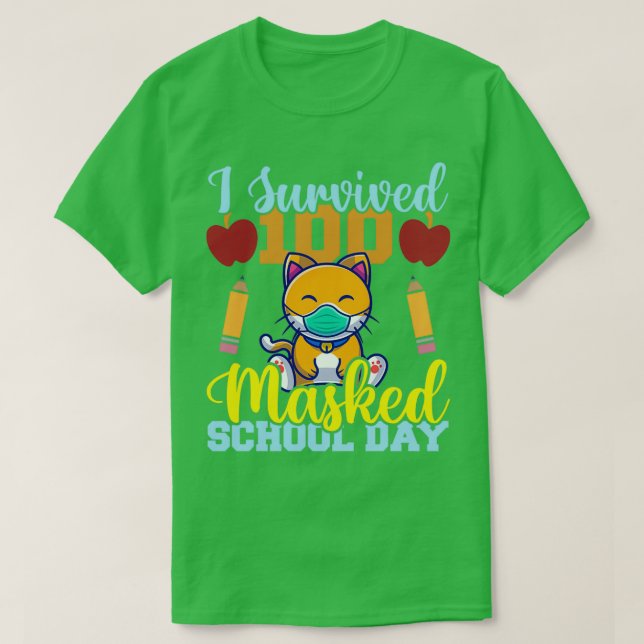 Ich überlebte 100 Masked School Days Katzenliebhab T-Shirt (Design vorne)