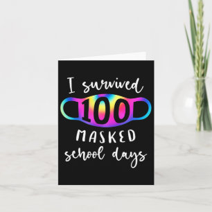 Ich überlebte 100 maskierte Schultage Gefärbte Kra Karte