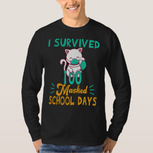 Ich überlebte 100 maskierte Schultage Lehrer Funny T-Shirt