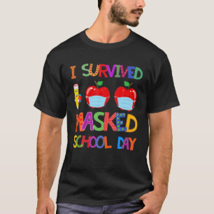 Ich überlebte 100 maskierte Schultage Lehrer Schül T-Shirt