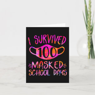 Ich überlebte 100 maskierte Schultage Student oder Karte