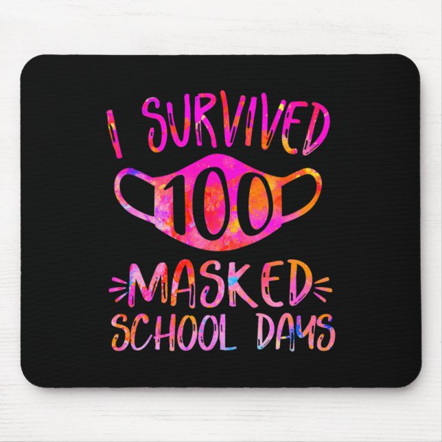 Ich überlebte 100 maskierte Schultage Student oder Mousepad (Vorne)